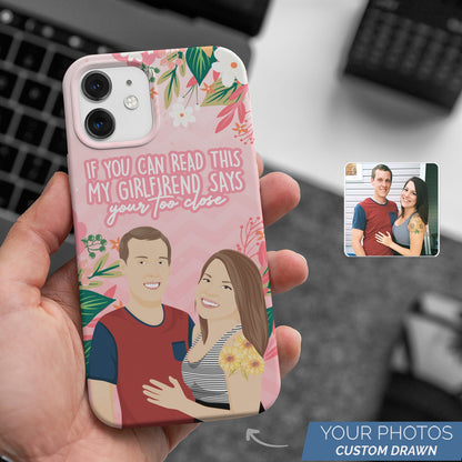 If You Can Read This Girlfriend Phone Case Personalized