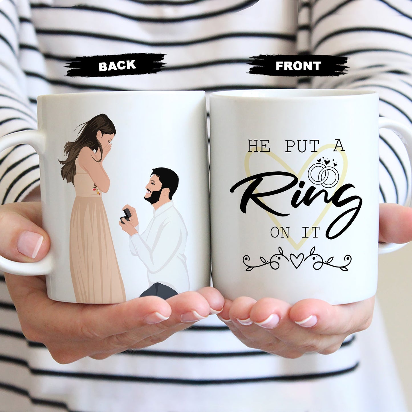 He Put a Ring on it Mug Personalized