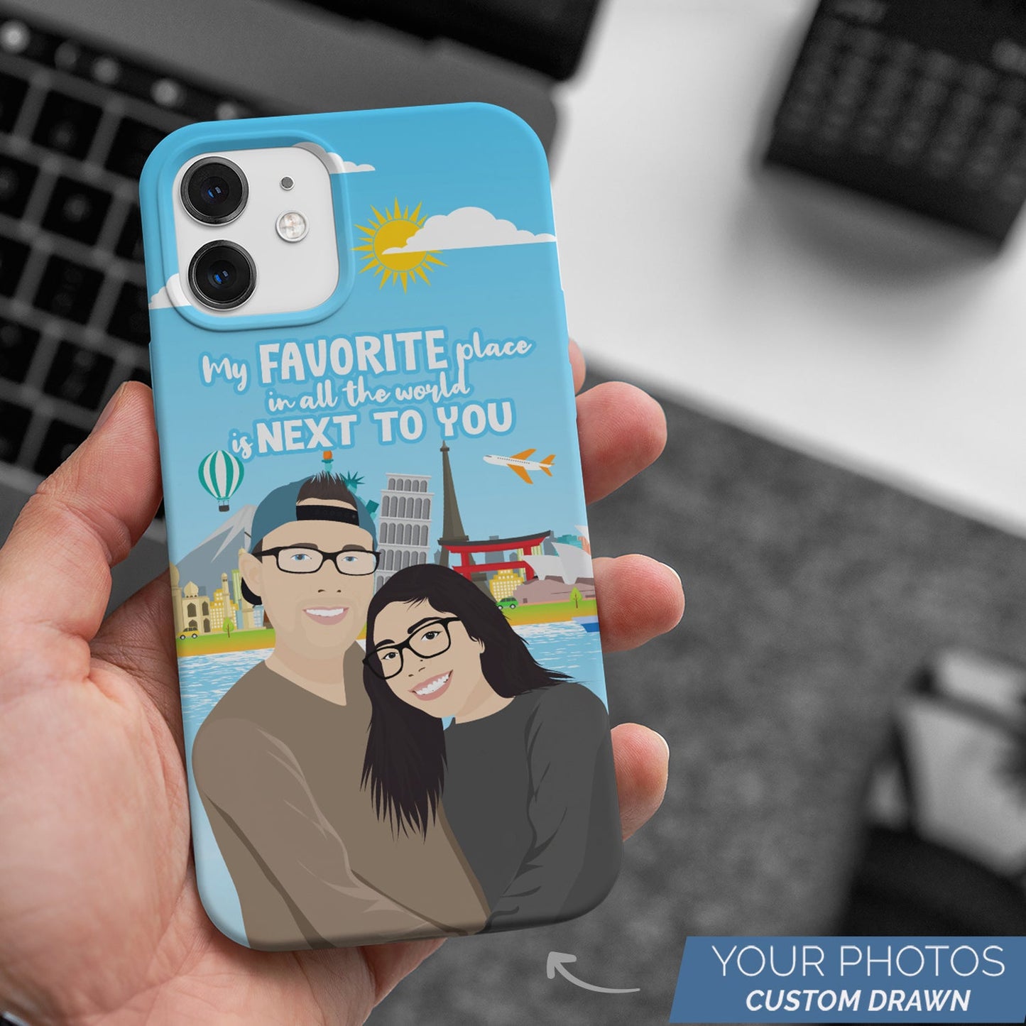 My Favorite Place is Next to You Phone Case Personalized