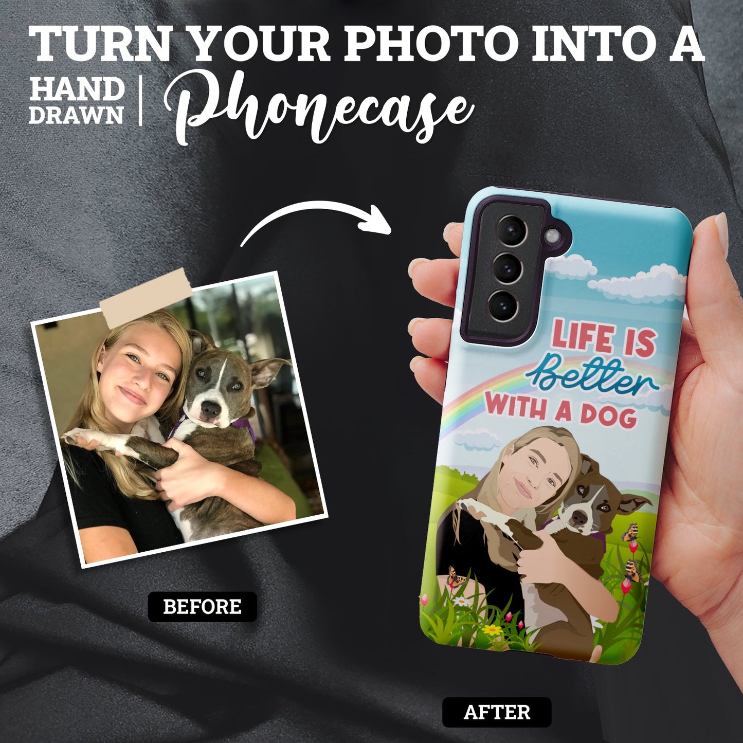 Life is Better with a Dog Phone Case Personalized