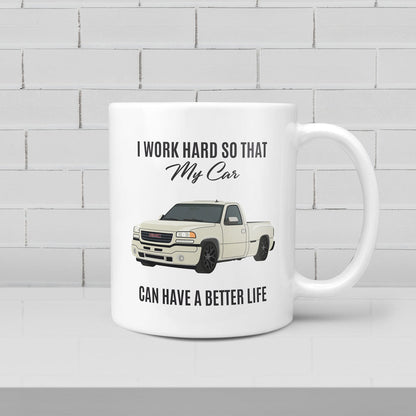 Custom I Work Hard Car Drawing Mug